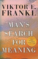 Man's Search for Meaning