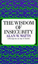 The Wisdom of Insecurity